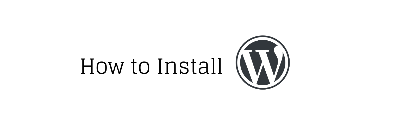 How to Install WordPress: A Complete Guide for Beginners